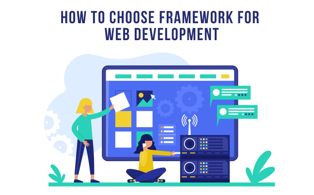 How To Choose Framework for Web Development