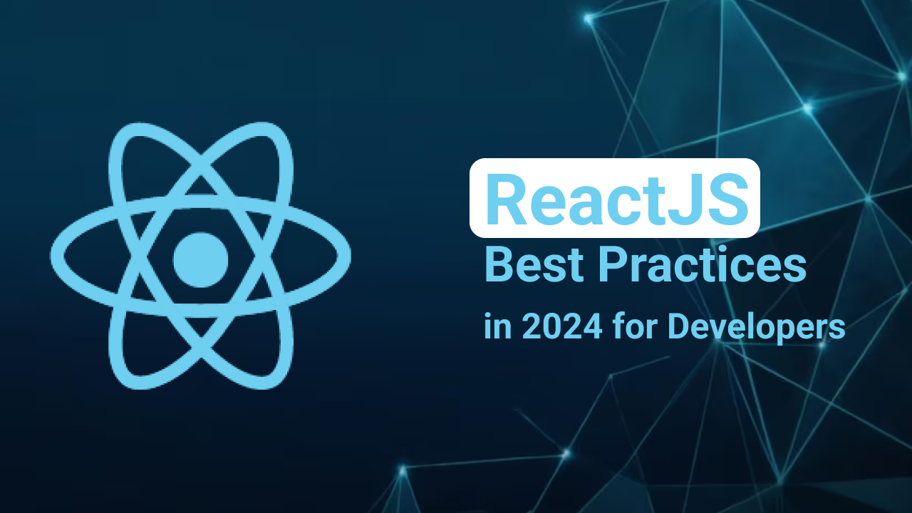 ReactJS Best Practices
