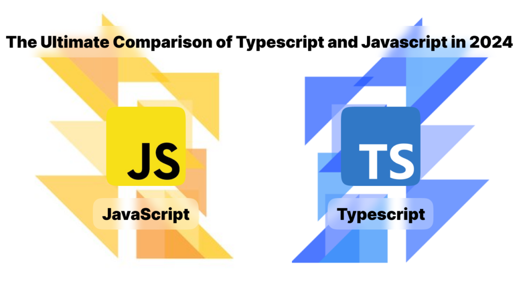TypeScript vs JavaScript: Ultimate Comparison for 2024