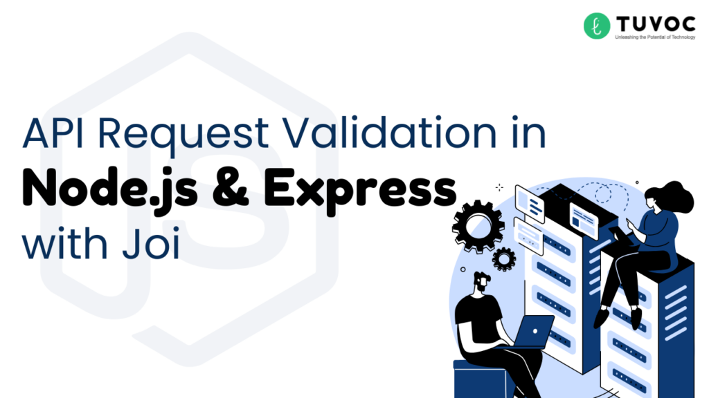 Joi validation for api request schema in nodejs