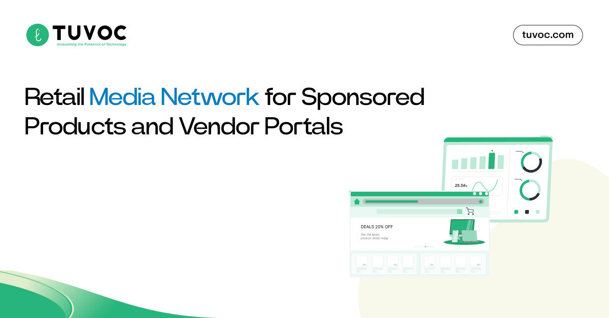 Retail Media Network for Sponsored Products and Vendor Portals