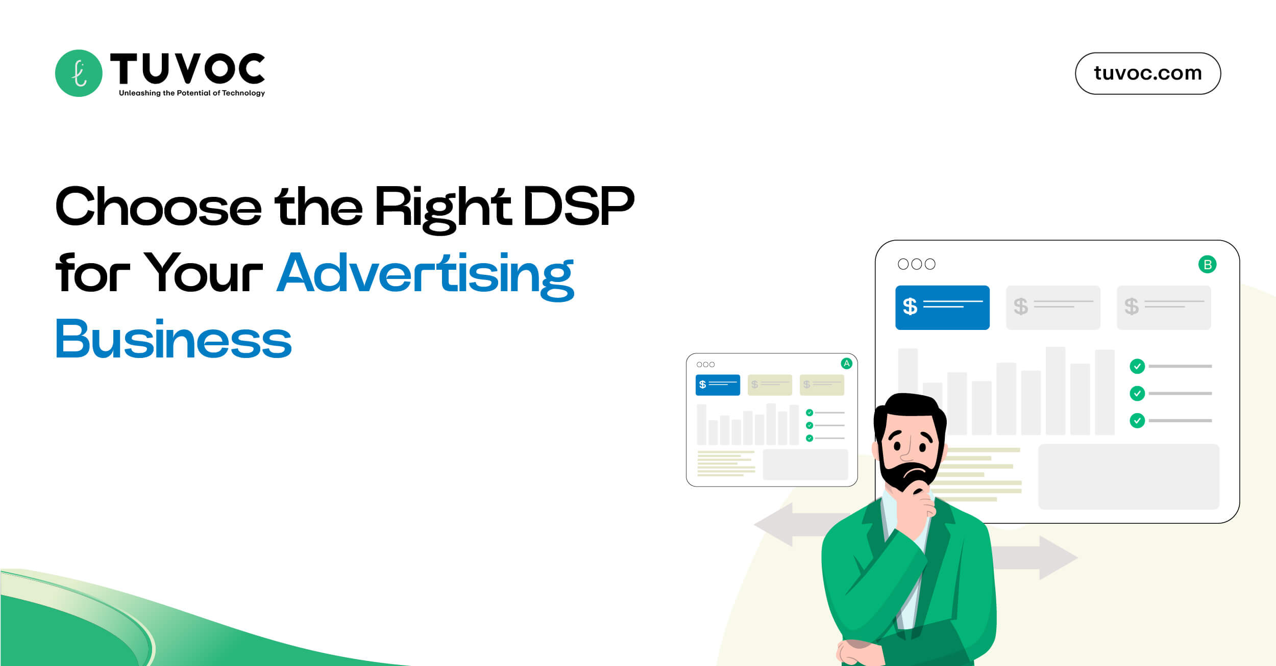 Choose the Right DSP for Your Advertising Business