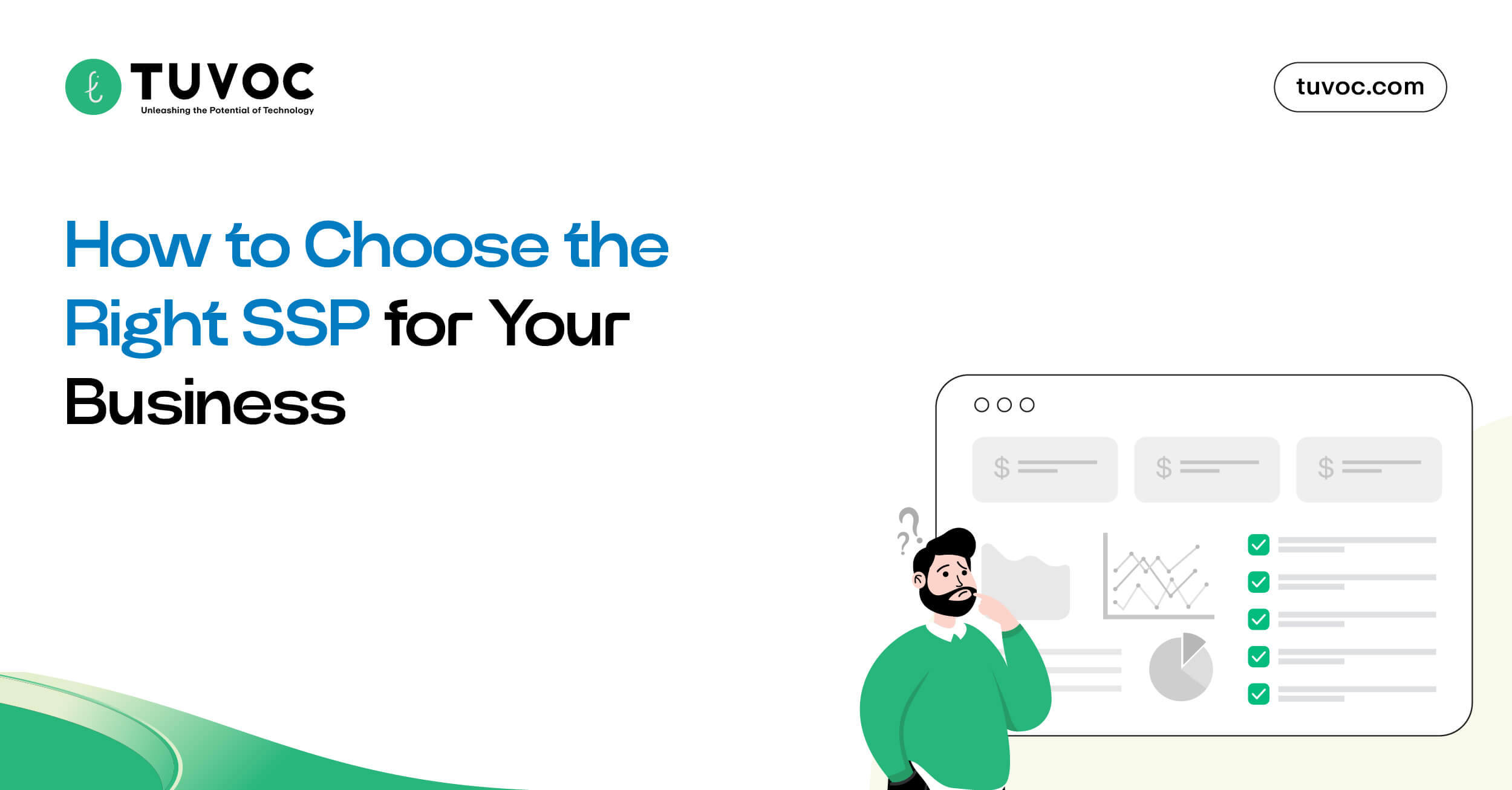 How to Choose the Right SSP for Your Business