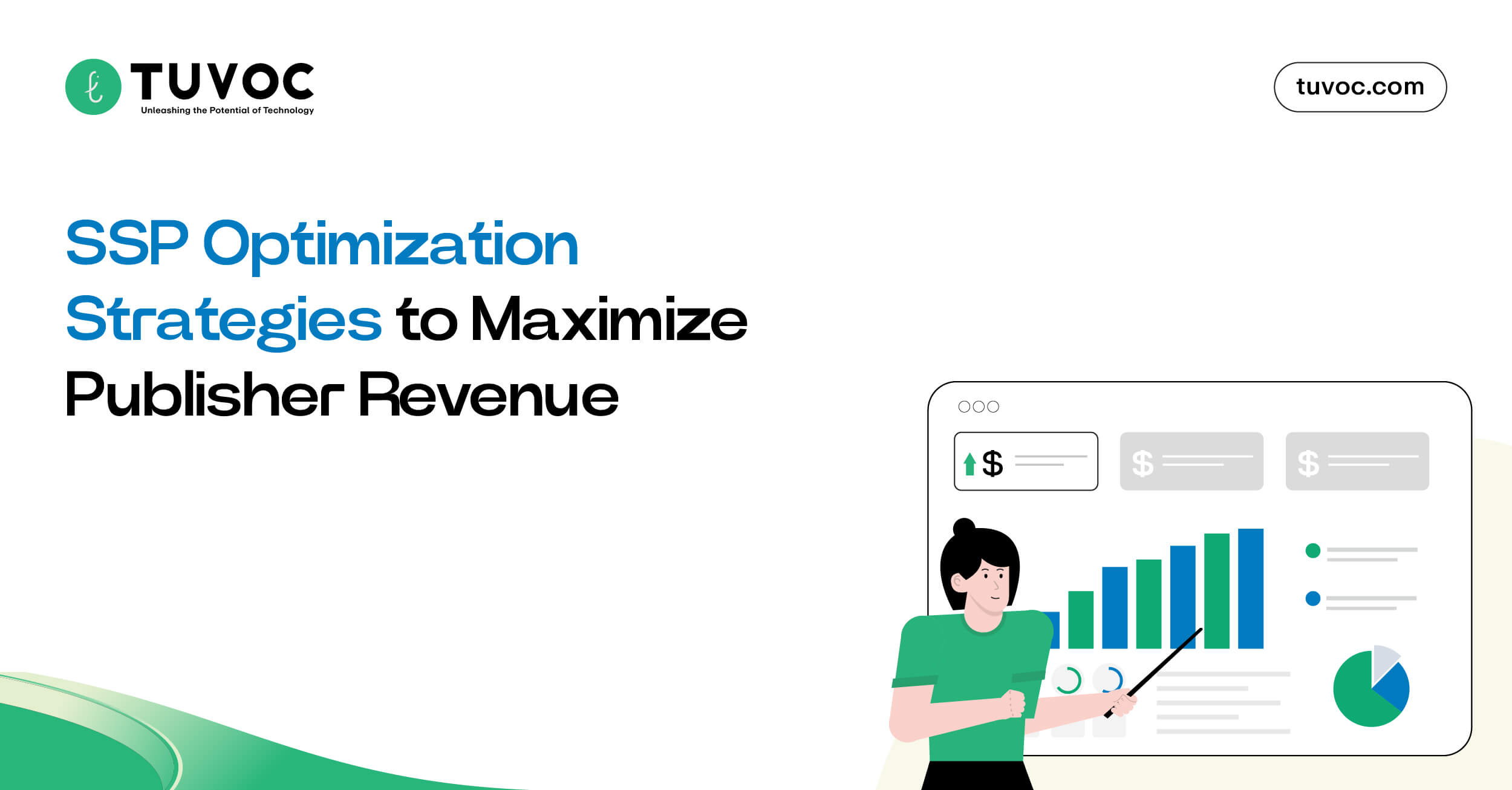 SSP Optimization Strategies to Maximize Publisher Revenue