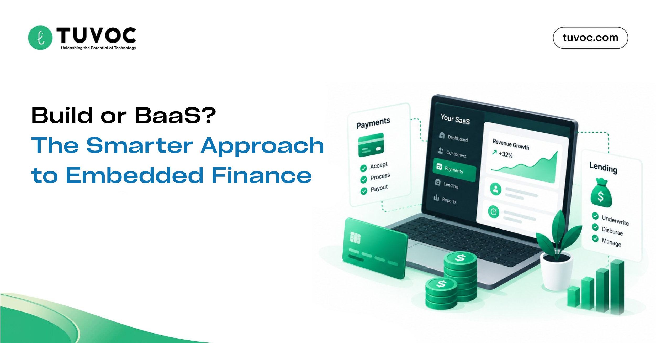 Vertical Embedded Finance: Adding Payments and Lending to Your SaaS (Build vs. BaaS)